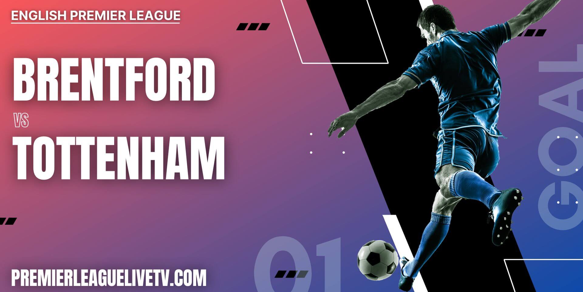 Brentford Vs Tottenham Hotspur 2022 Live Stream | EPL Matchweek 17